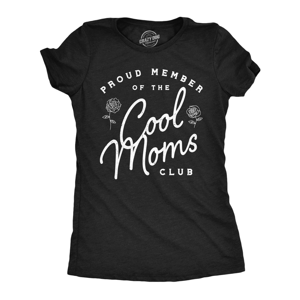 Cool Moms Club Women's T Shirt product image 1