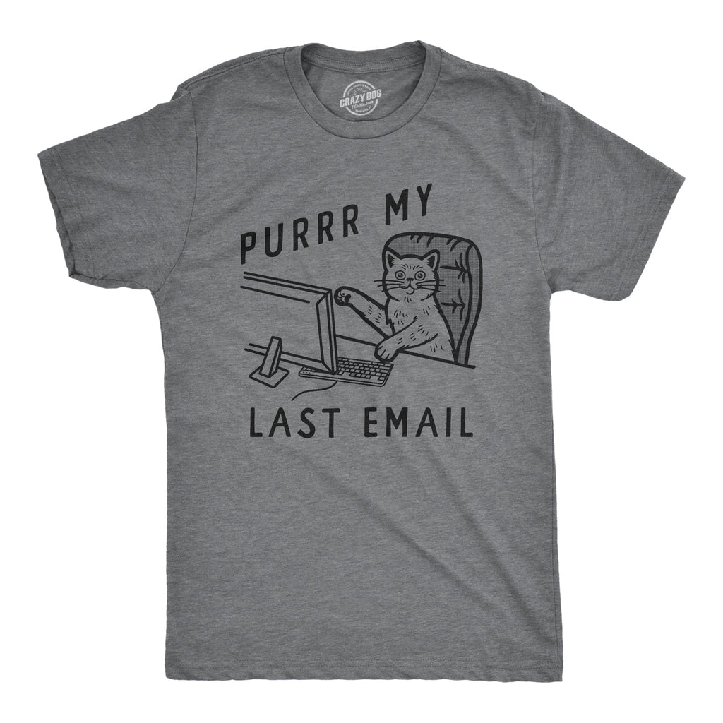 Purrr My Last Email Men's T Shirt product image 1
