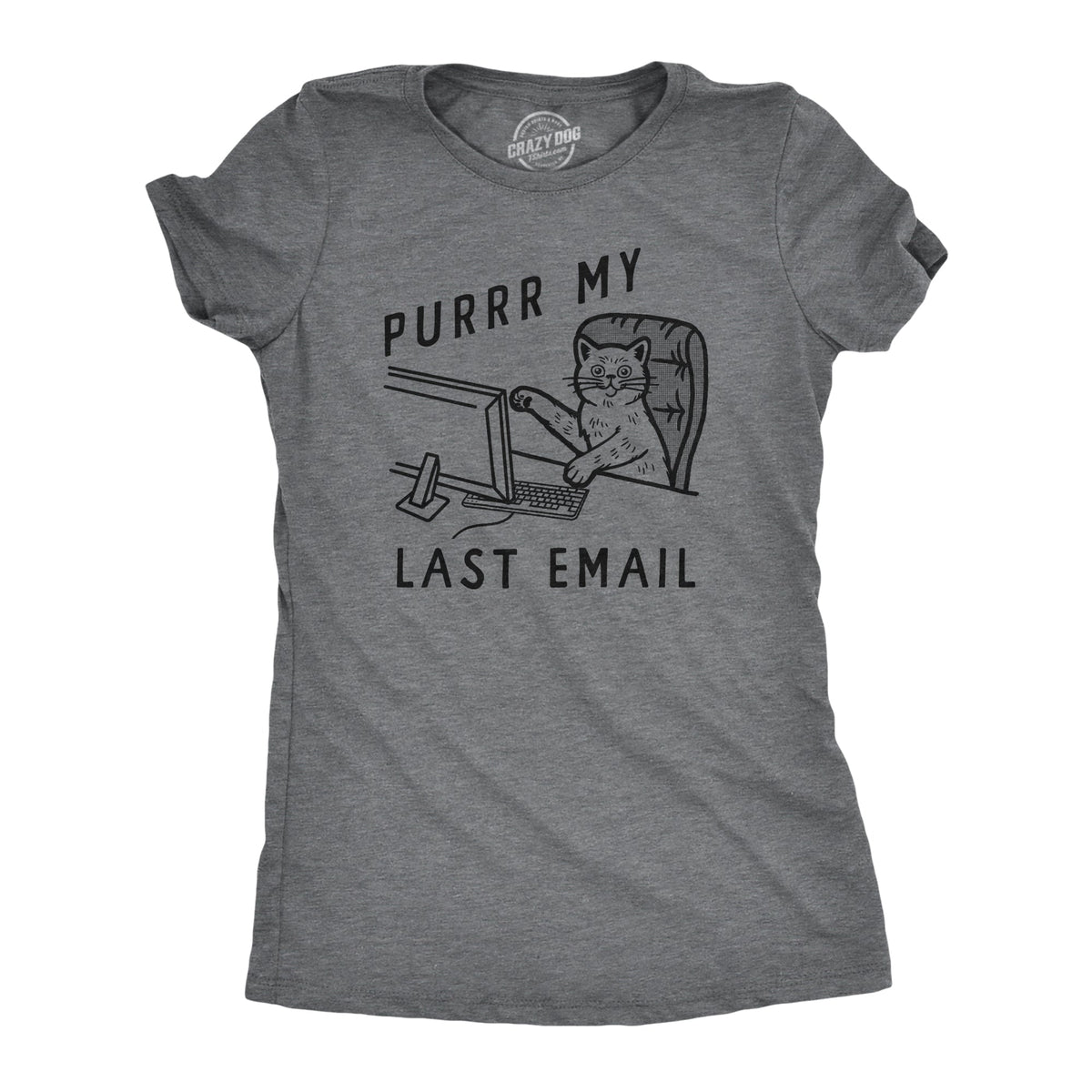 Purrr My Last Email Women's T Shirt product image 1