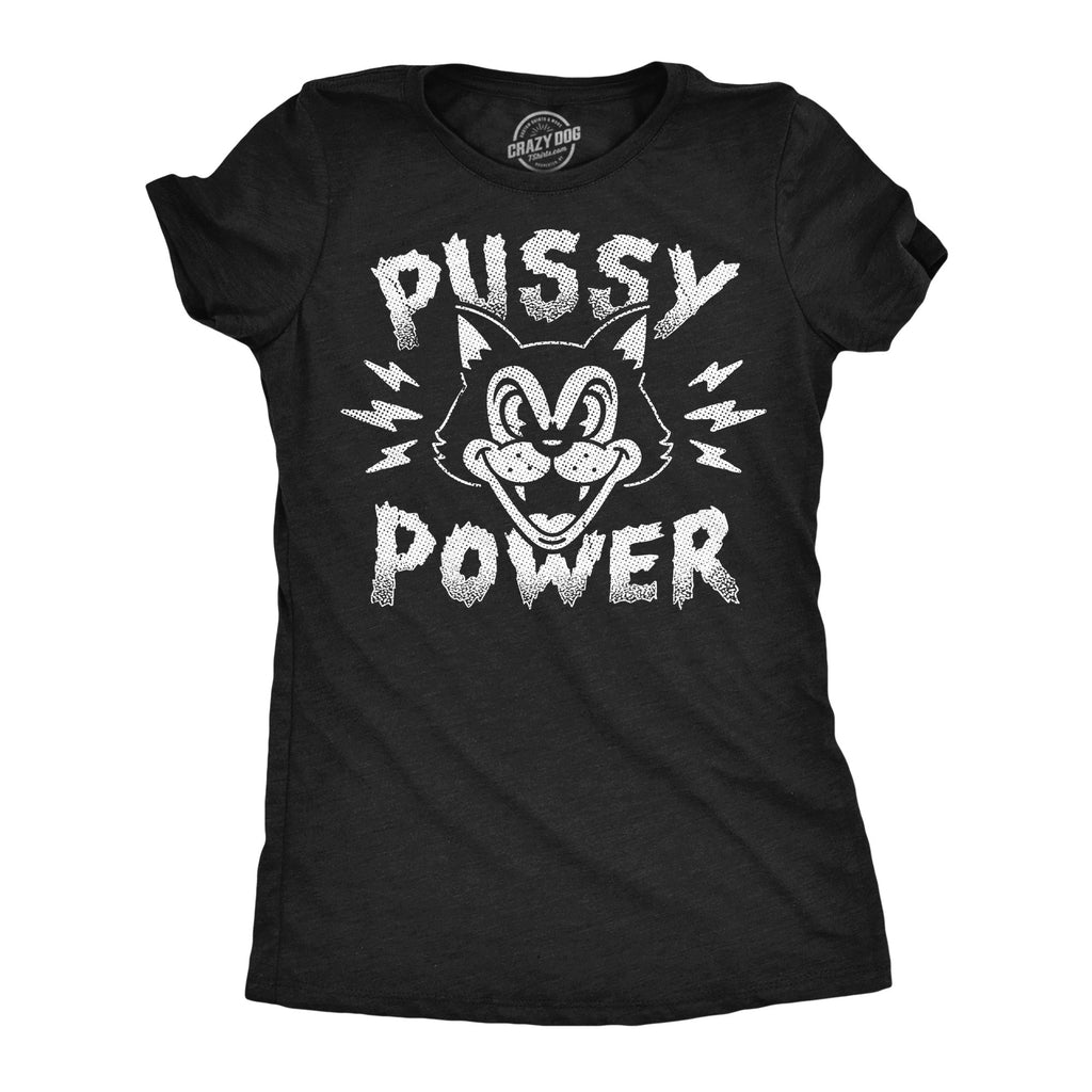 Pussy Power Women's T Shirt product image 1