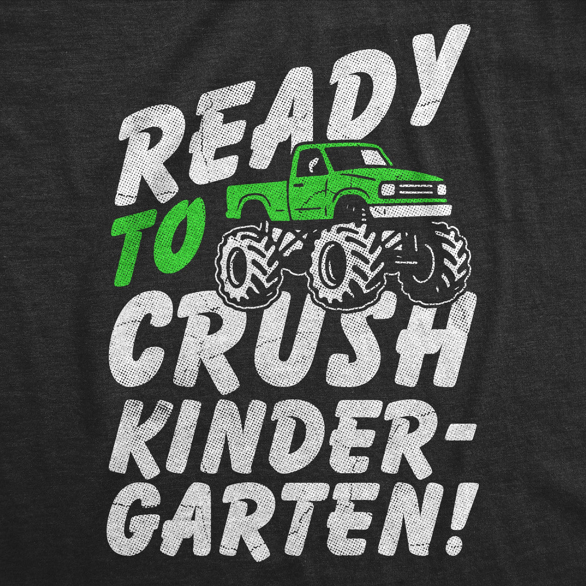 Ready To Crush Kindergarten Youth T Shirt product image 3