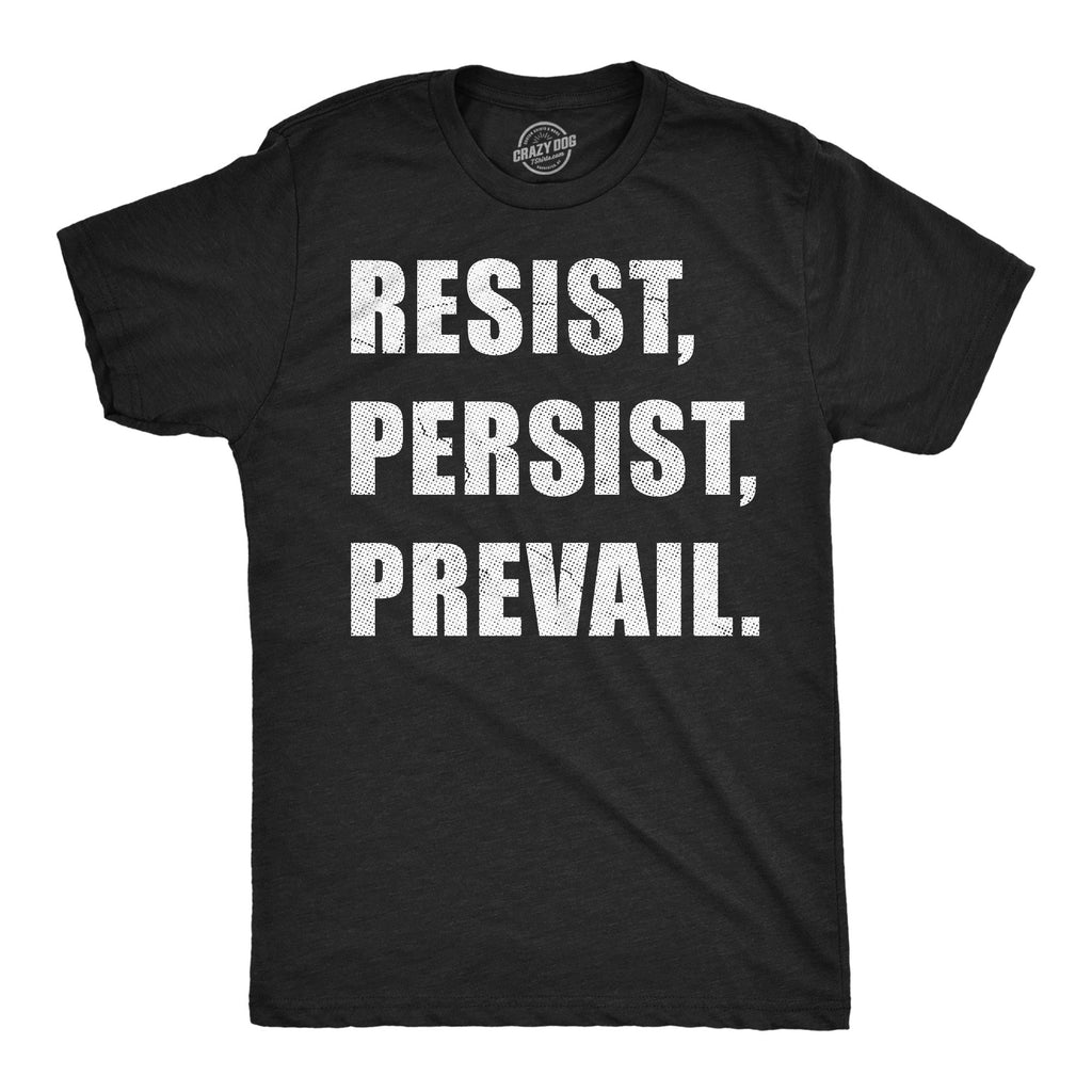 Resist Persist Prevail Men's T Shirt product image 1