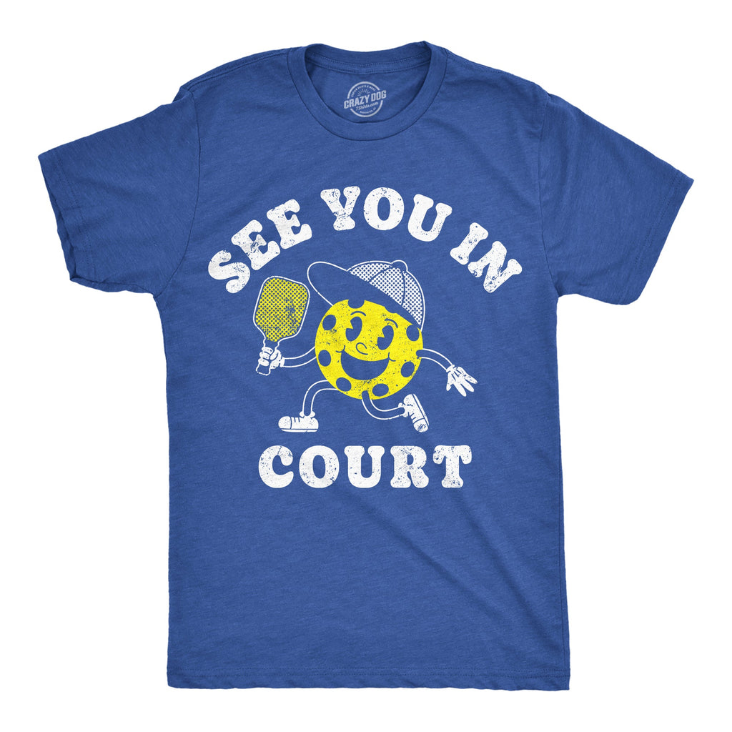 See You In Court Men's T Shirt product image 1