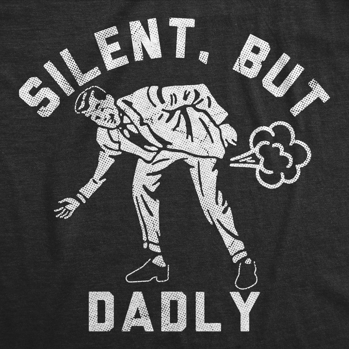 Silent But Dadly Men's T Shirt product image 3