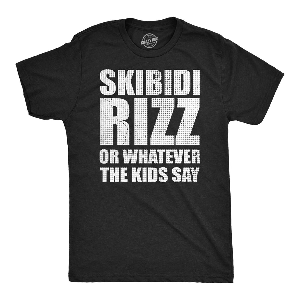 Skibidi Rizz Or Whatever The Kids Say Men's T Shirt product image 1