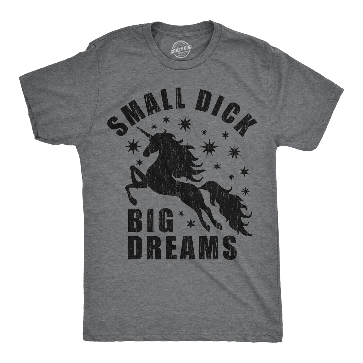 Small Dick Big Dreams Men's T Shirt product image 1