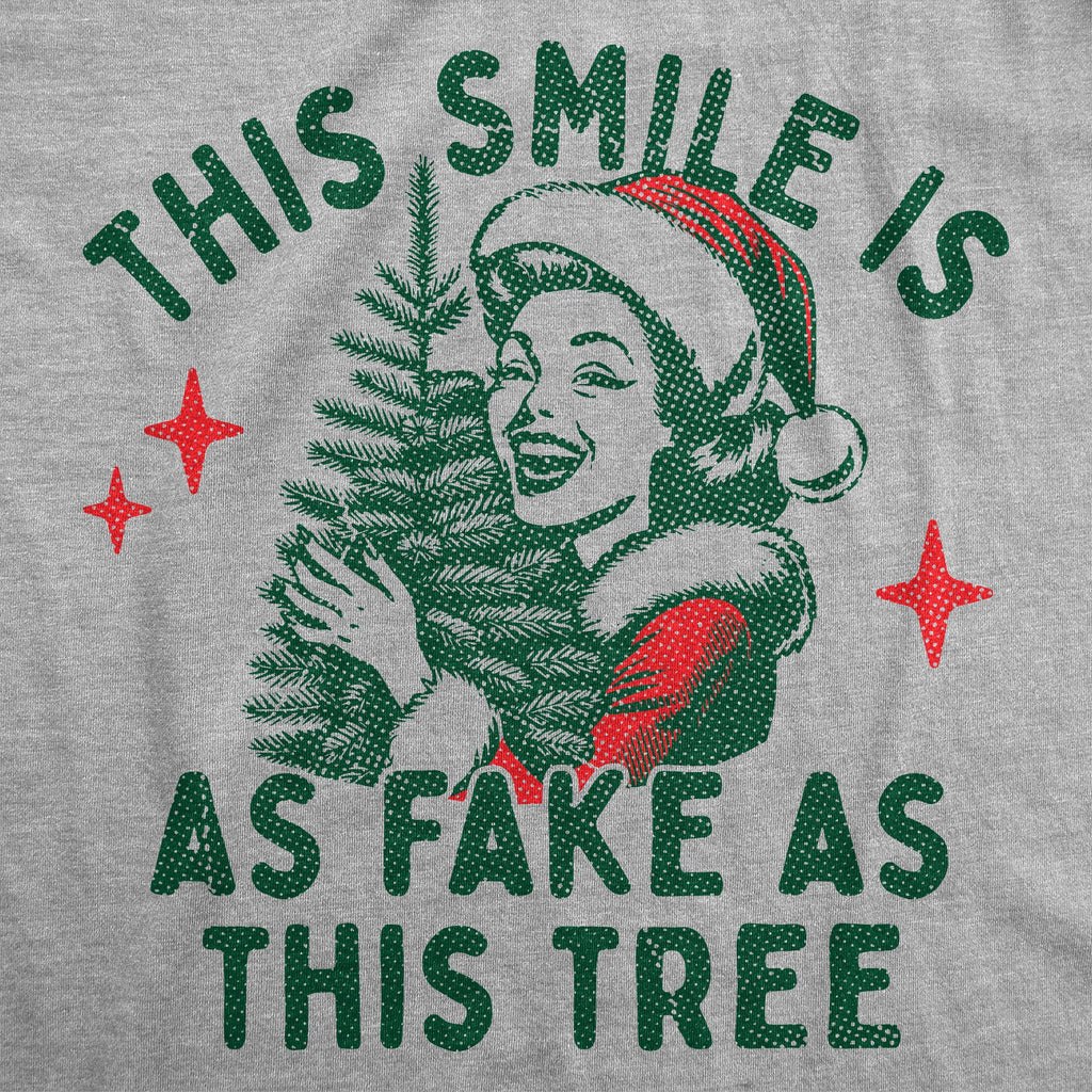 This Smile Is As Fake As Tree Women's T Shirt product image 2