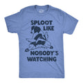 Sploot Like Nobodys Watching Men's T Shirt product image 1