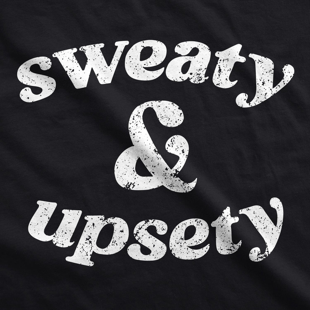 Sweaty And Upsety Women's Tank Top