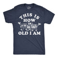 This Is How Old I Am Men's T Shirt product image 1
