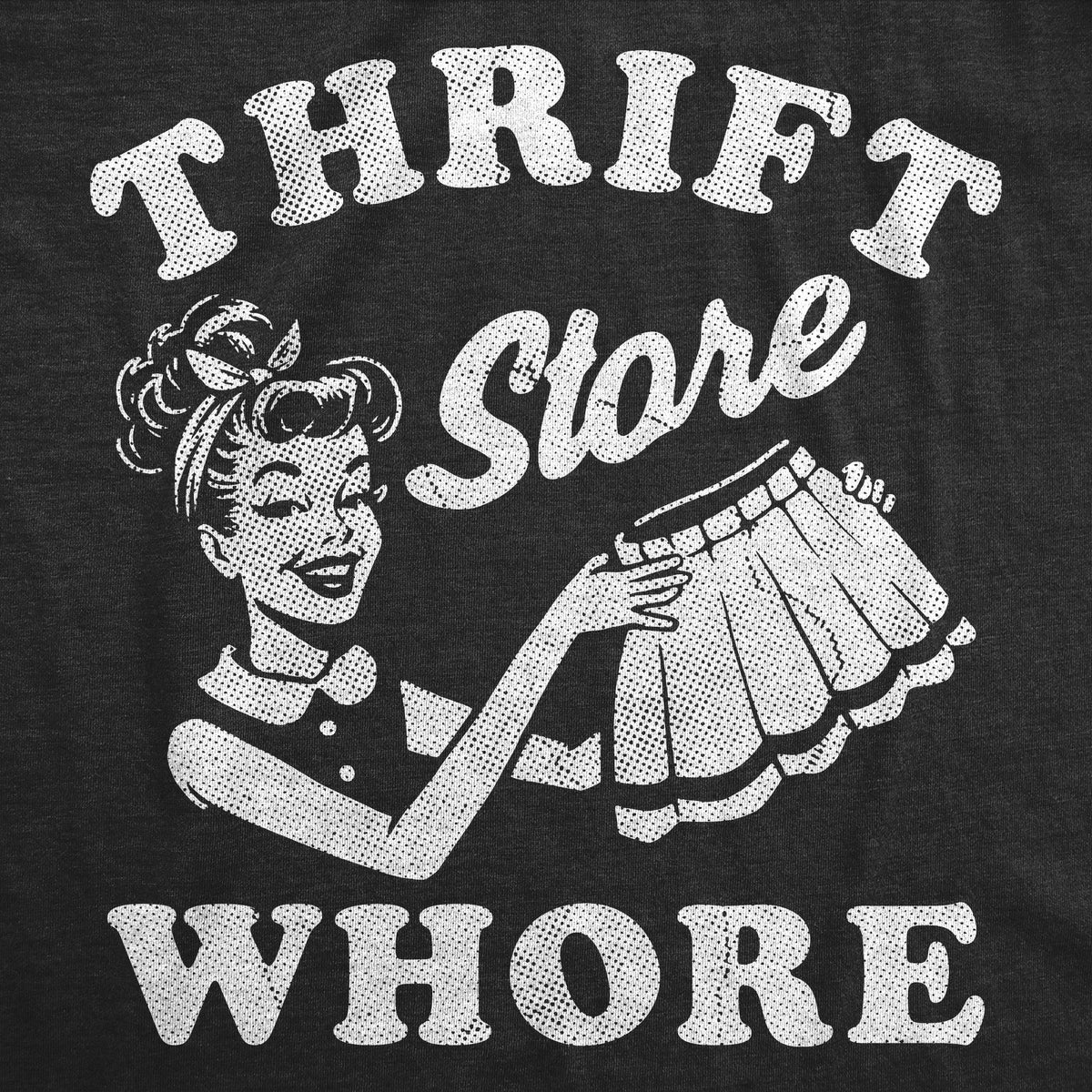 Thrift Store Whore Women's T Shirt product image 3