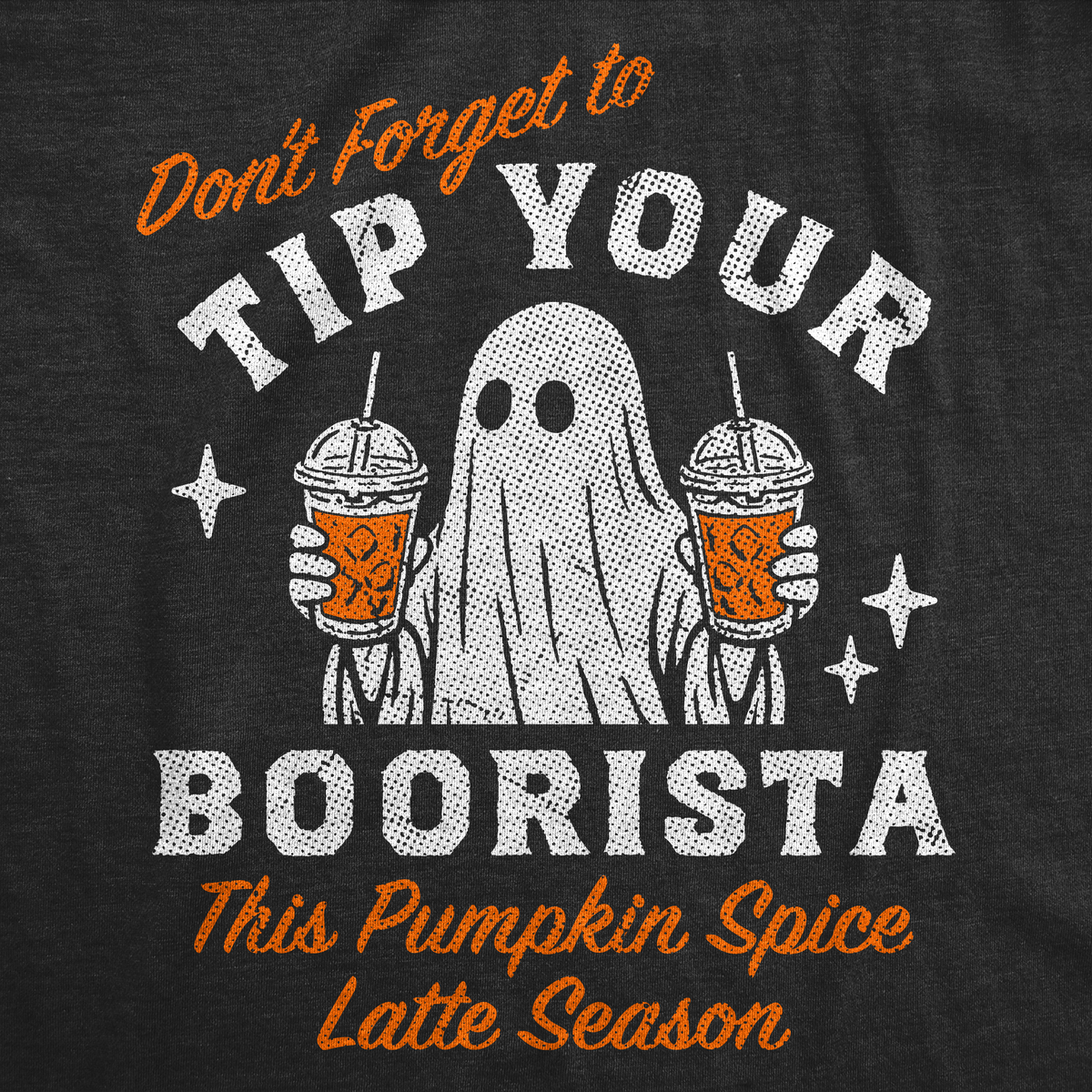 Dont Forget To Tip Your Boorista Women's T Shirt product image 2