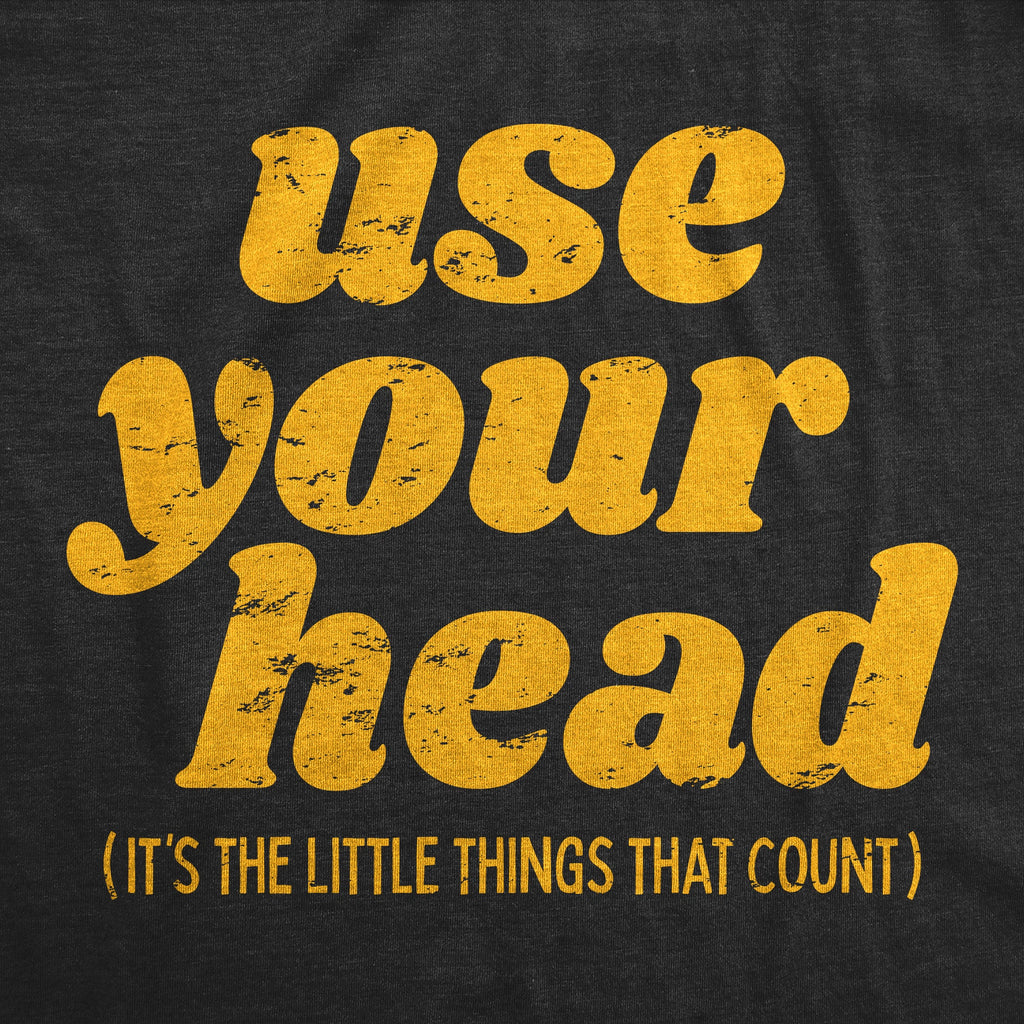 Use Your Head Men's T Shirt product image 3