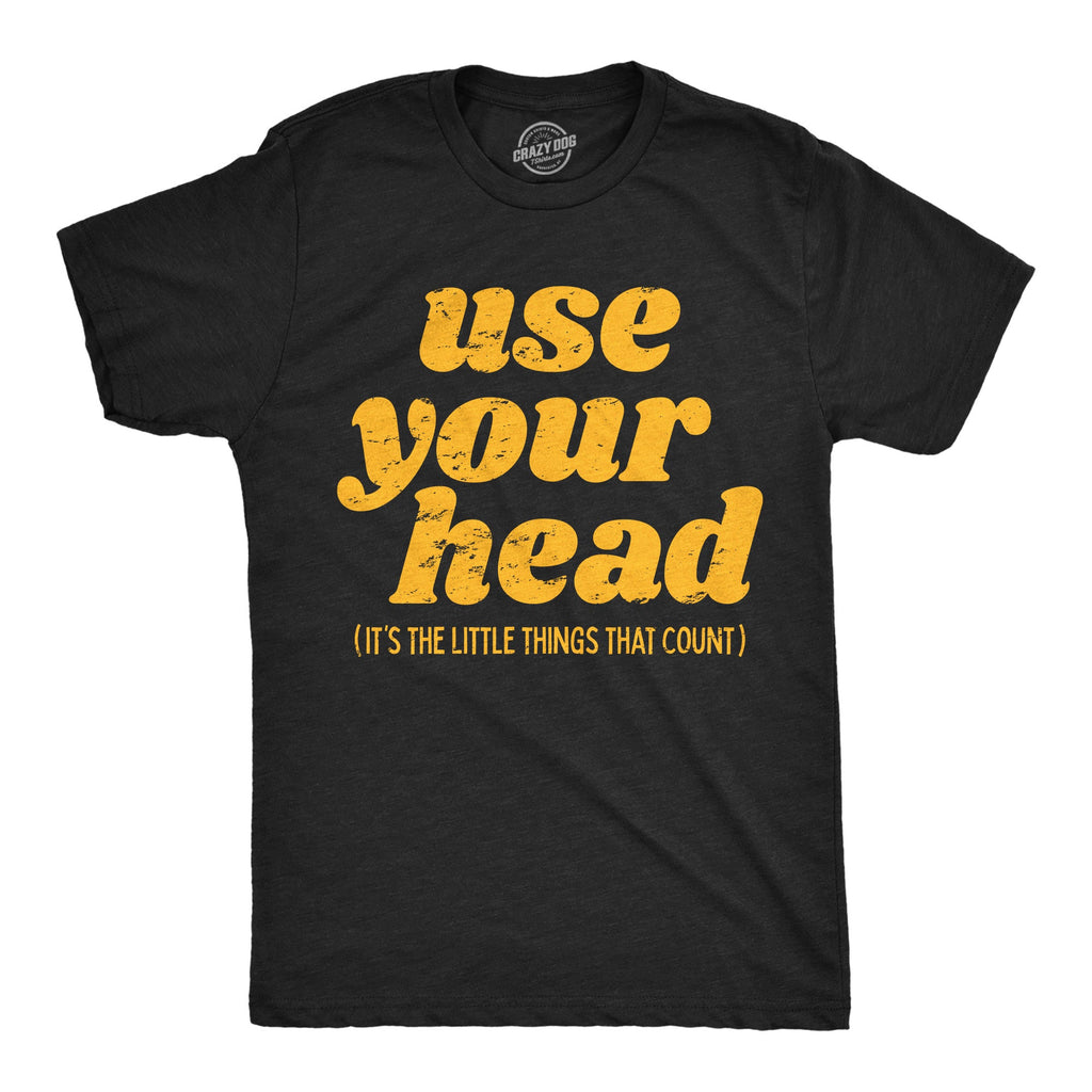 Use Your Head Men's T Shirt product image 1