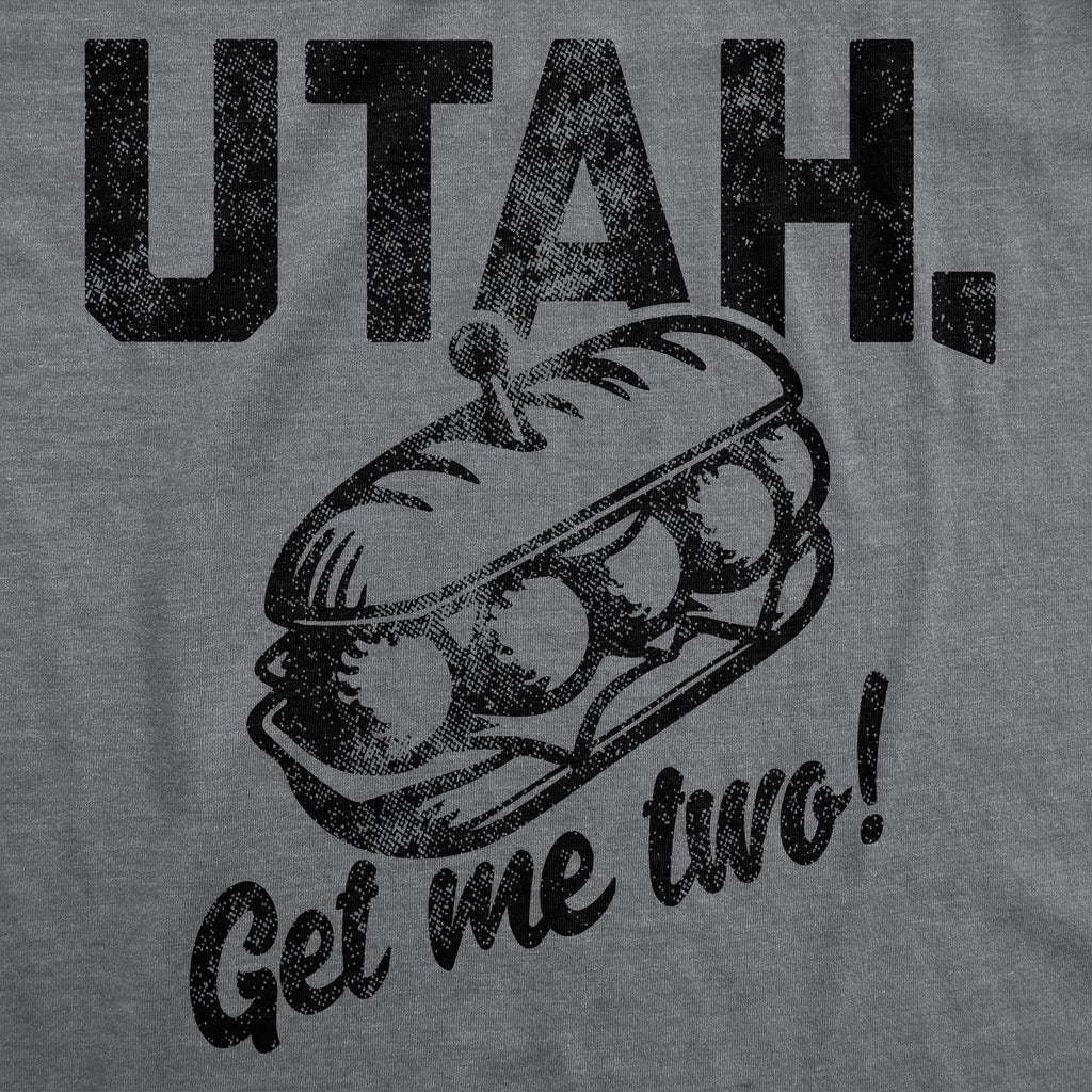 Utah Get Me Two Men's T Shirt product image 3