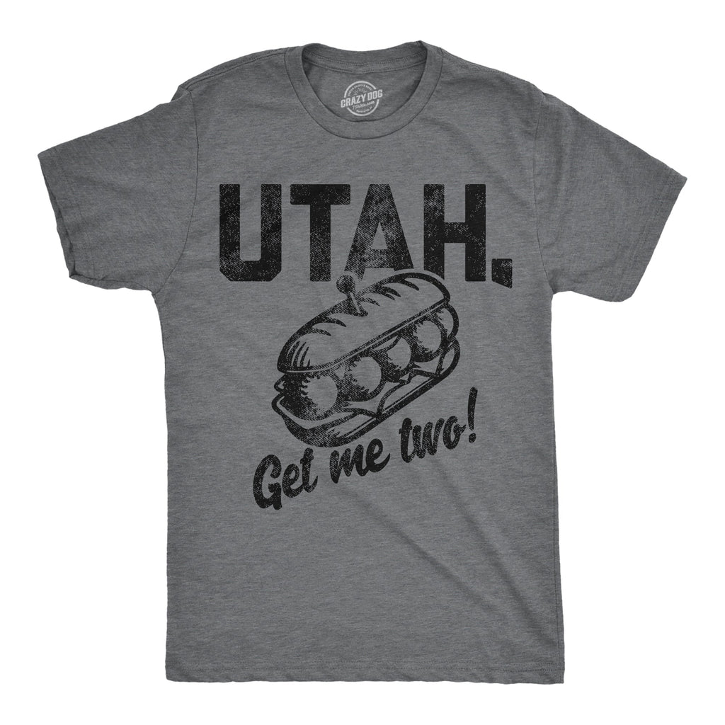 Utah Get Me Two Men's T Shirt product image 1