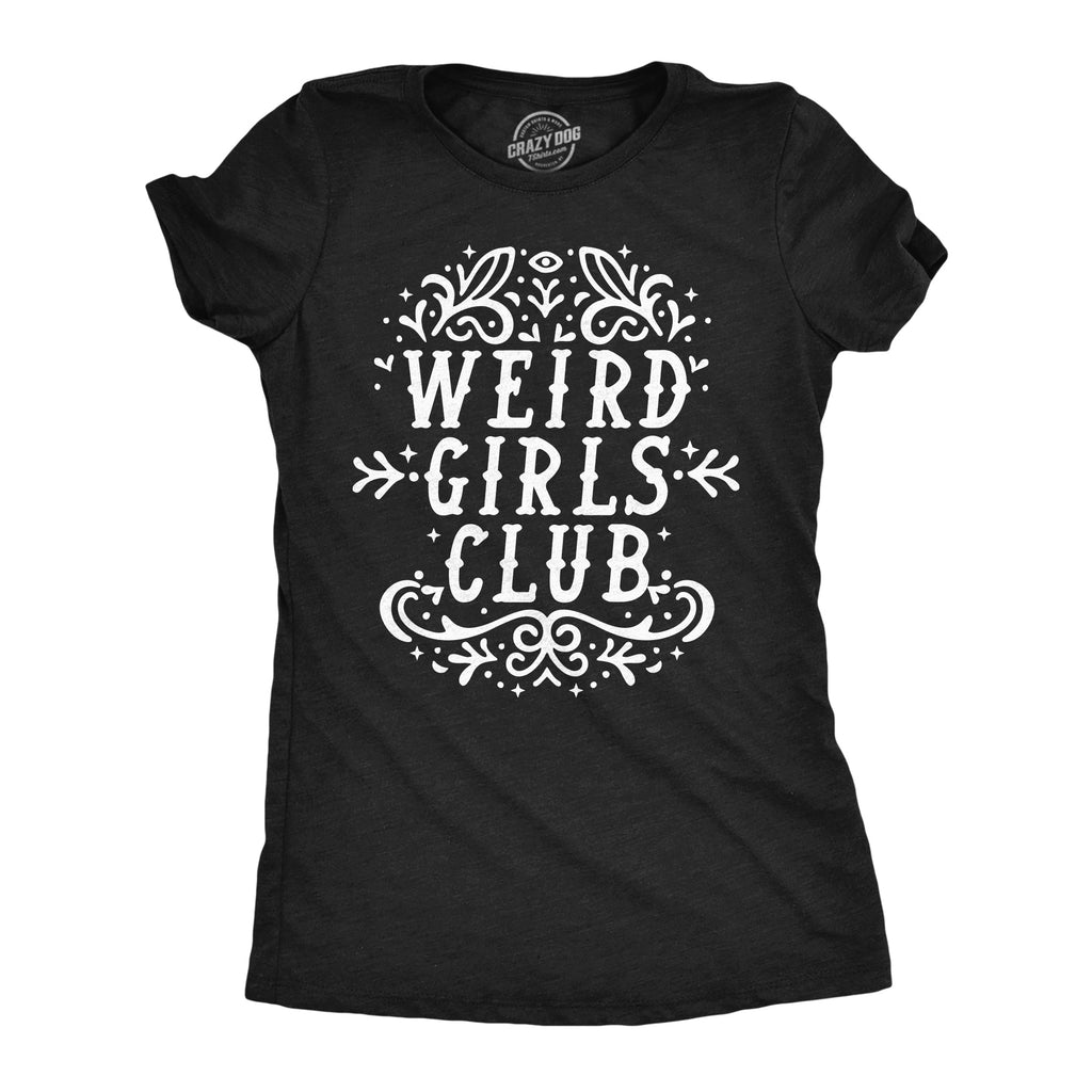 Weird Girls Club Women's T Shirt product image 1