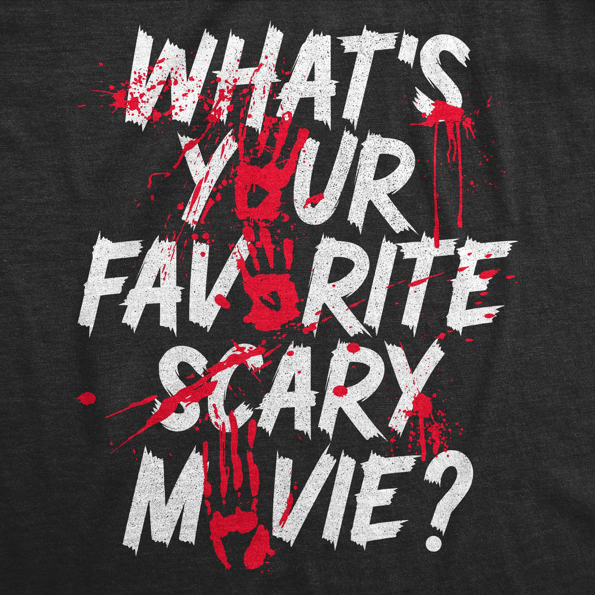 Whats Your Favorite Scary Movie Men's T Shirt product image 3
