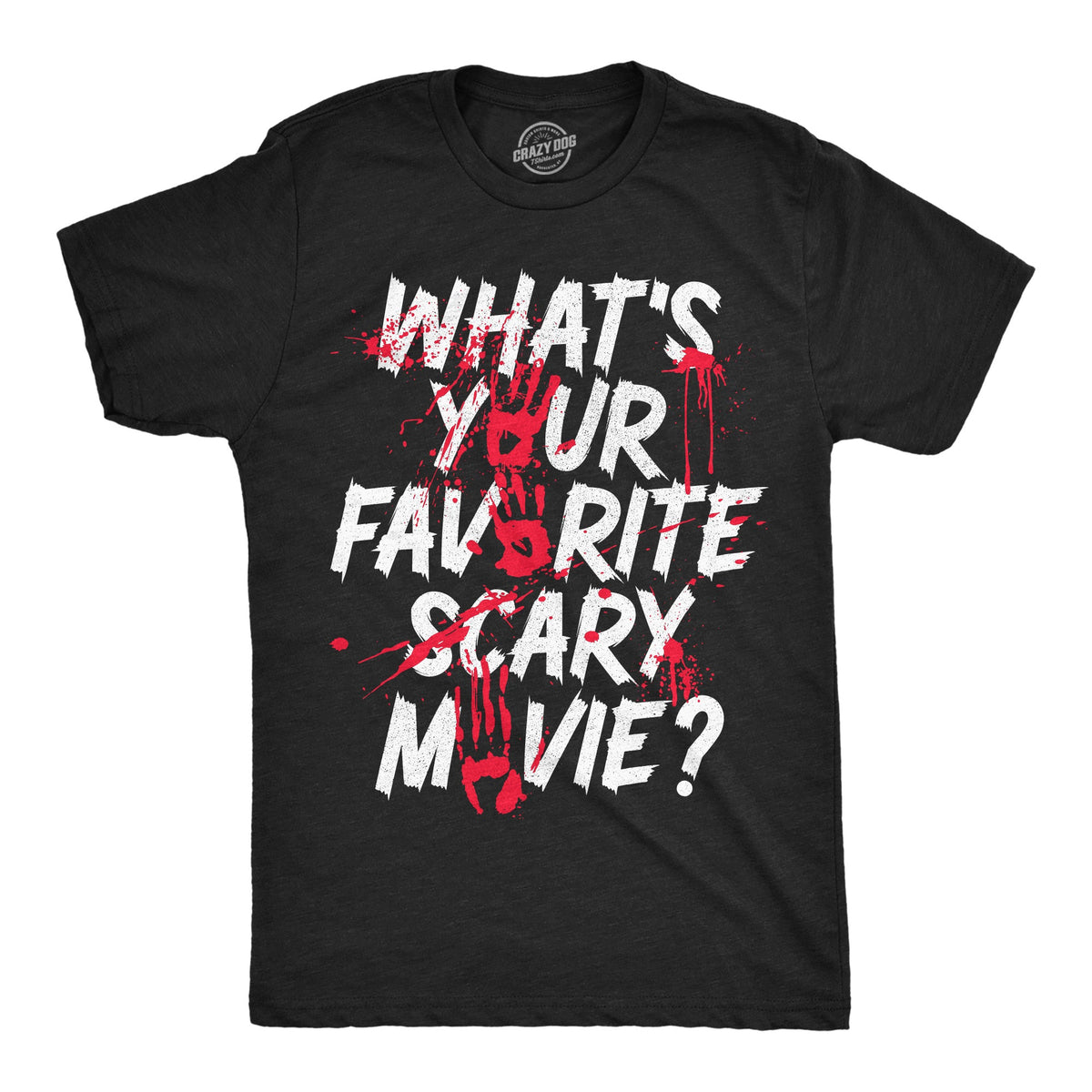 Whats Your Favorite Scary Movie Men's T Shirt product image 1