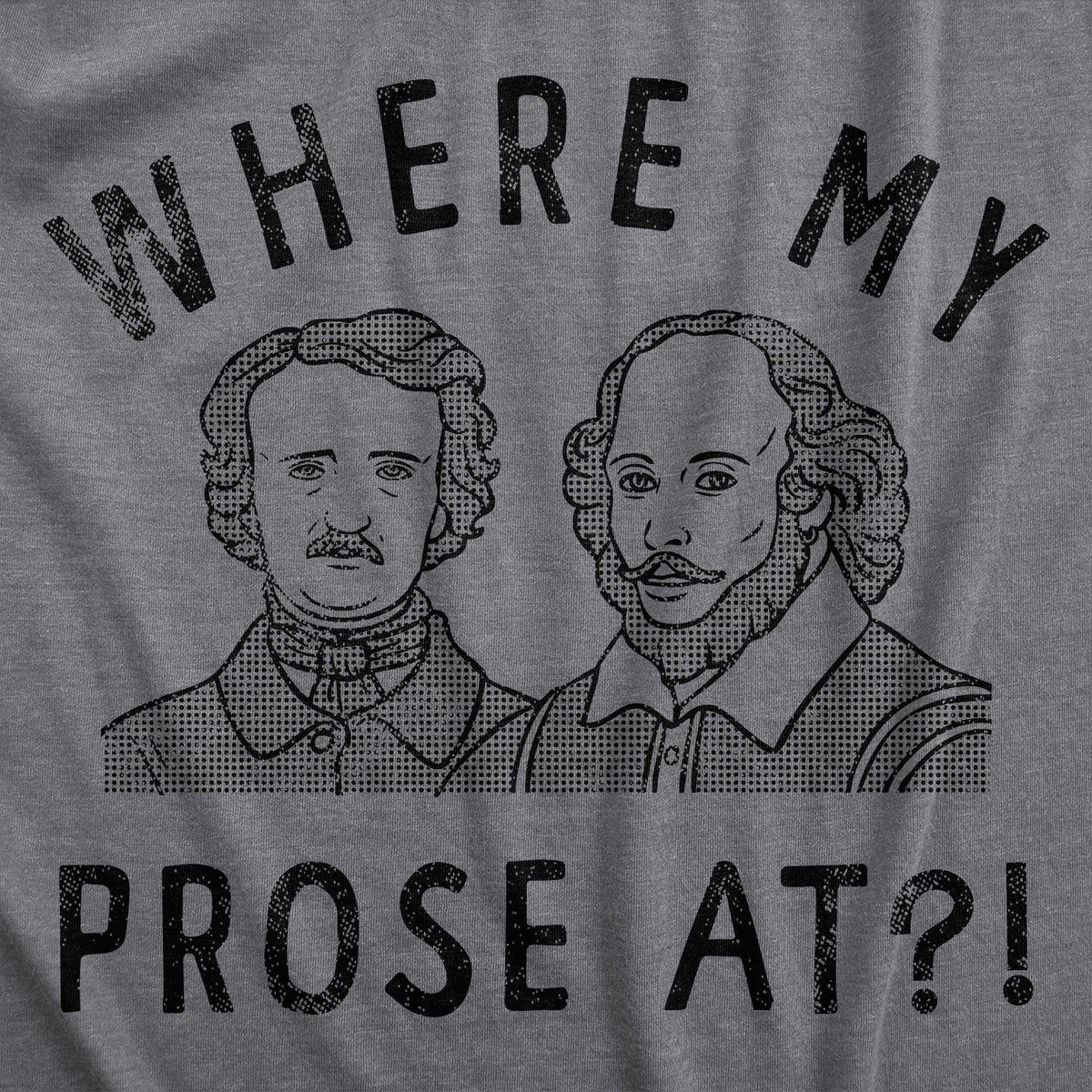 Where My Prose At Men's T Shirt product image 3