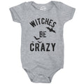 Witches Be Crazy Baby Bodysuit