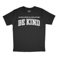 In A World Where You Can Be Anything Be Kind Youth T Shirt product image 1