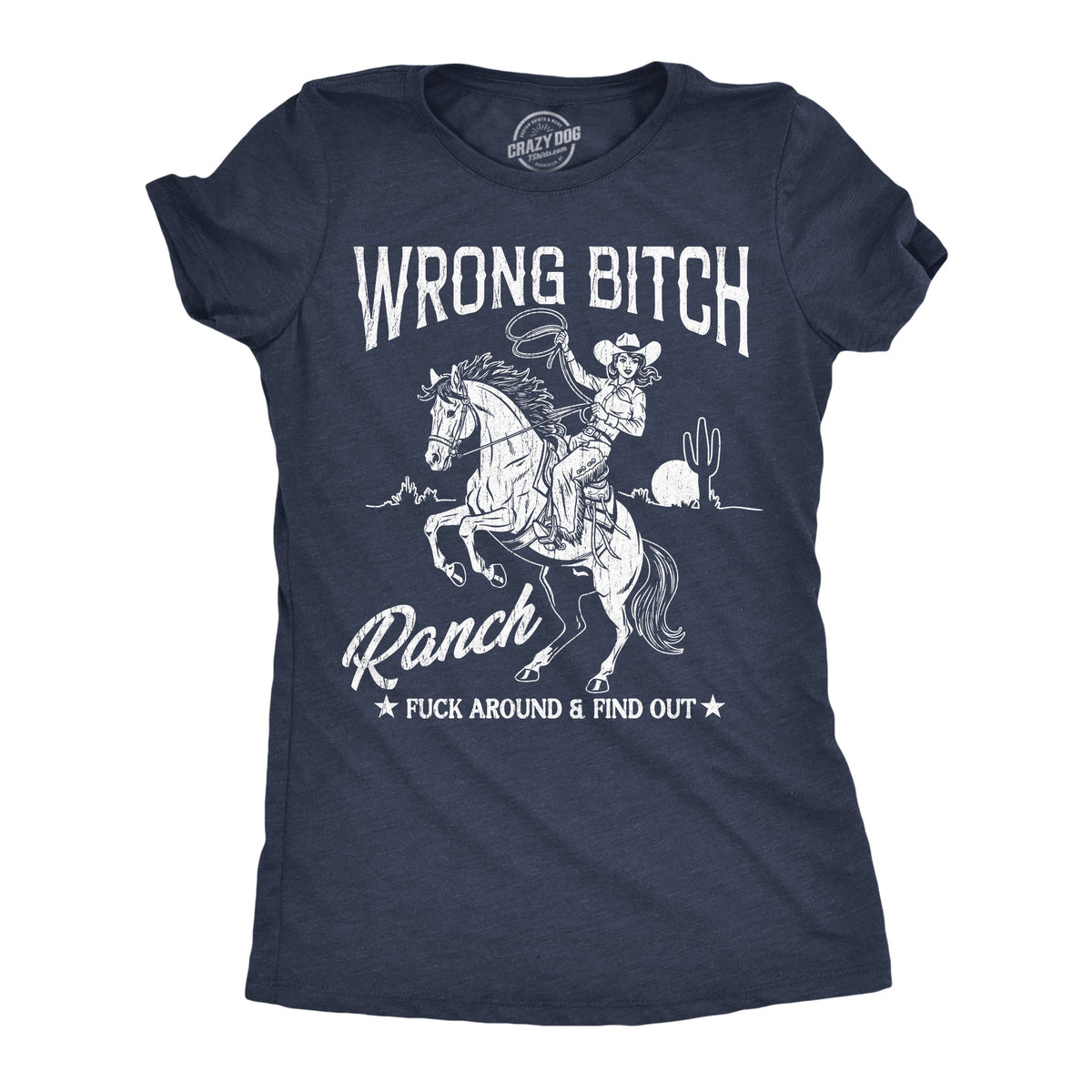 Wrong Bitch Ranch Women's T Shirt product image 1