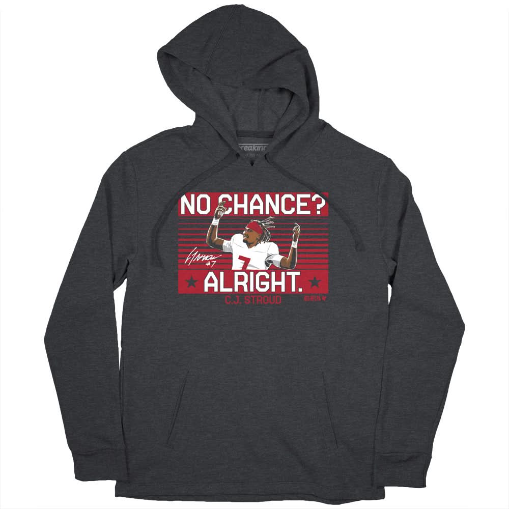 C.J. Stroud: No Chance? Alright. product image 2