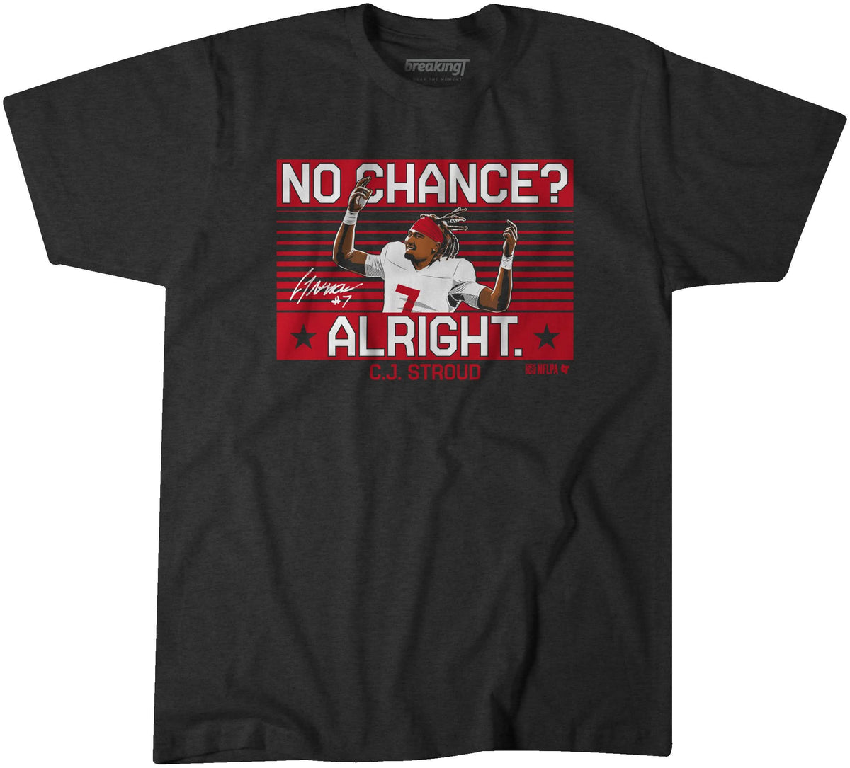 C.J. Stroud: No Chance? Alright. product image 1