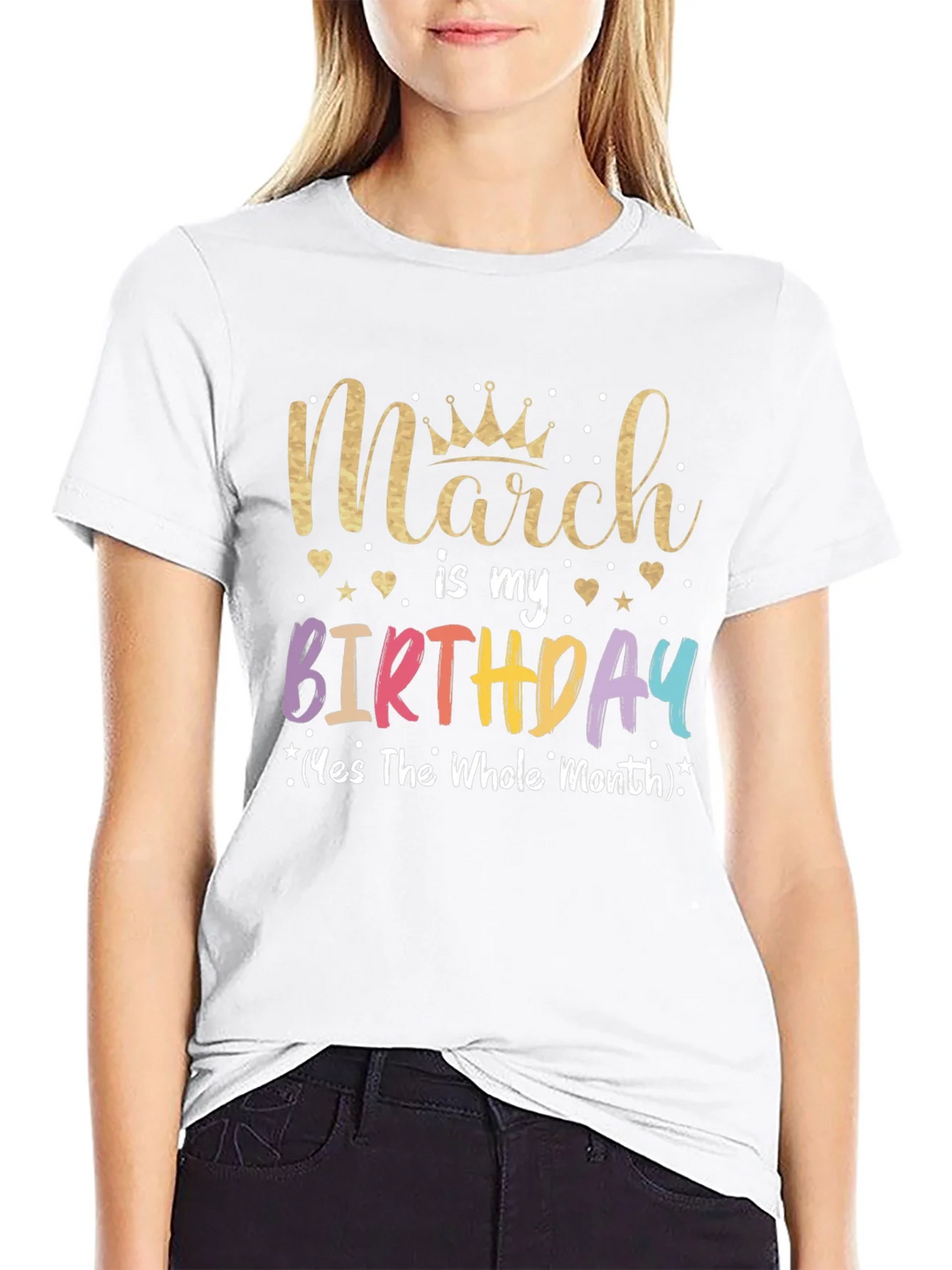 March Birthday T-Shirt: Whole Month Celebration product image 7