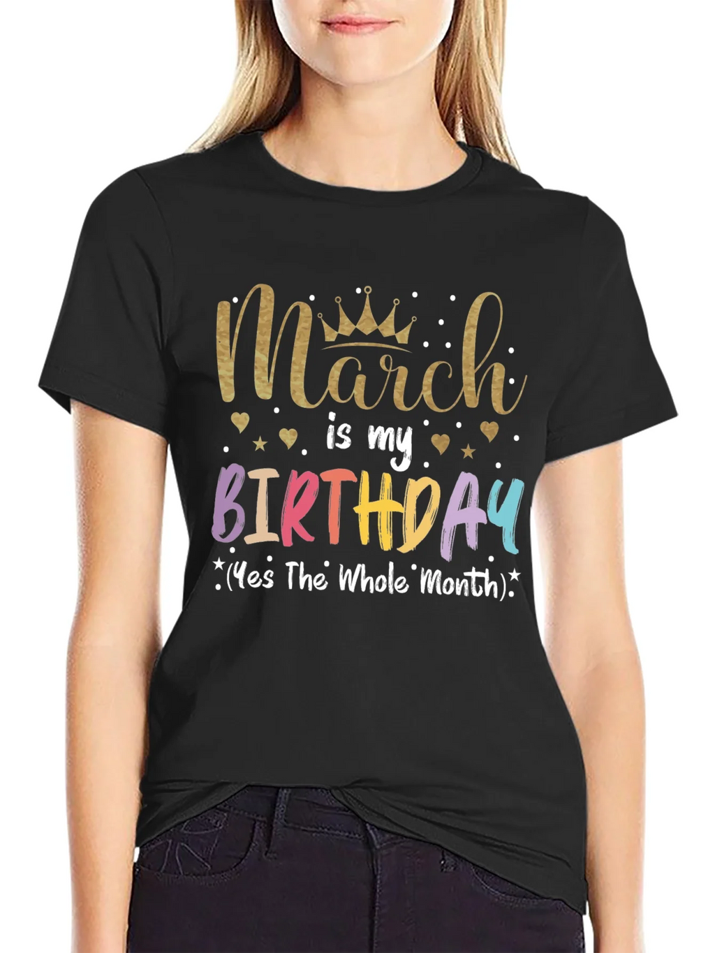 March Birthday T-Shirt: Whole Month Celebration product image 2