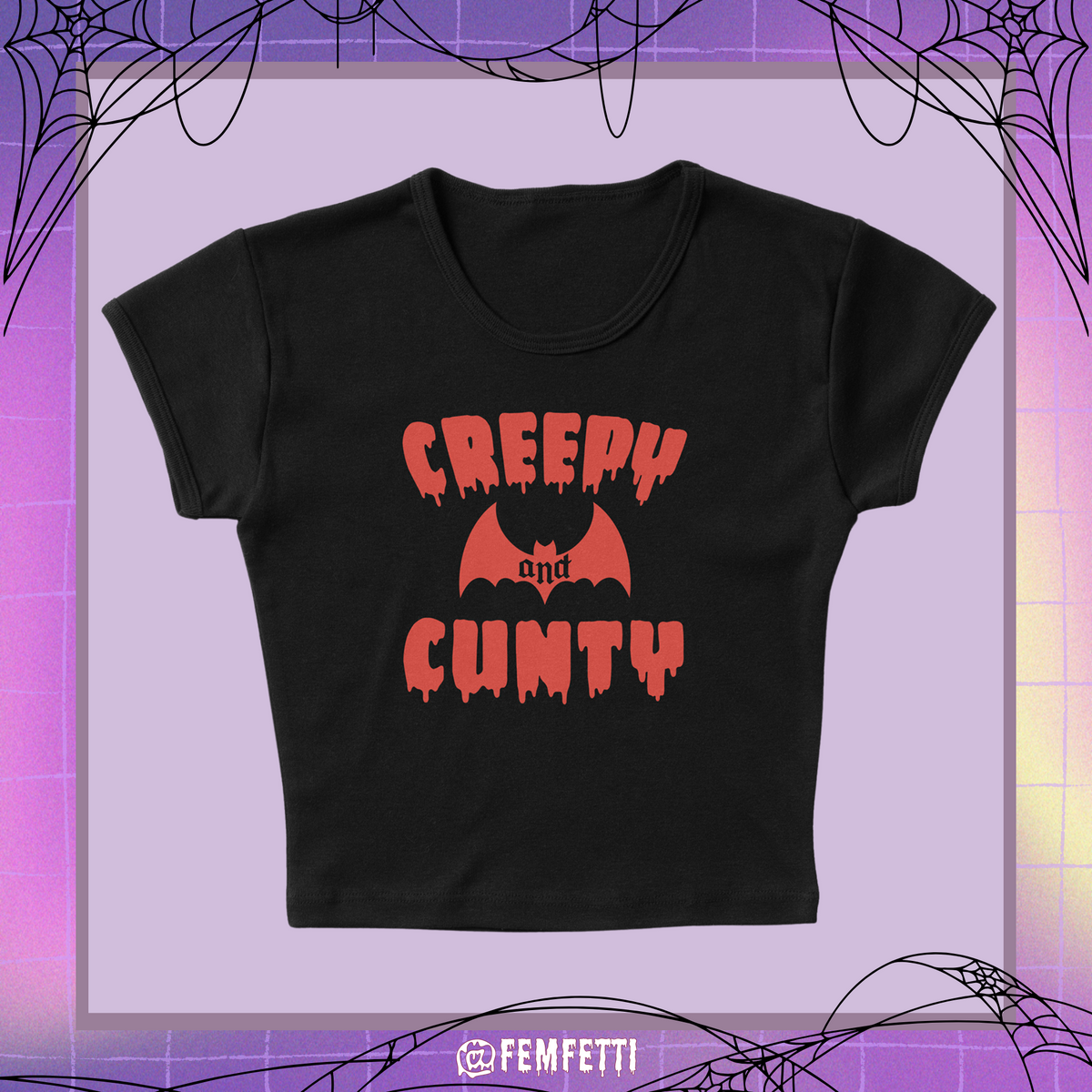 Creepy And Cunty Micro Rib Baby Tee product image 1