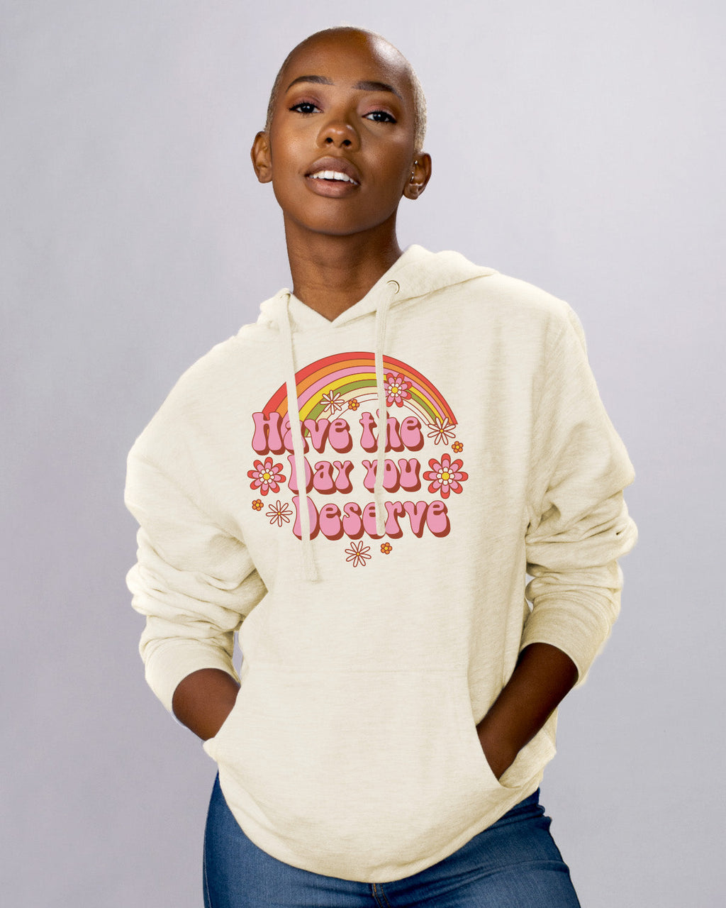 Have the Day You Deserve Hoodie product image 2