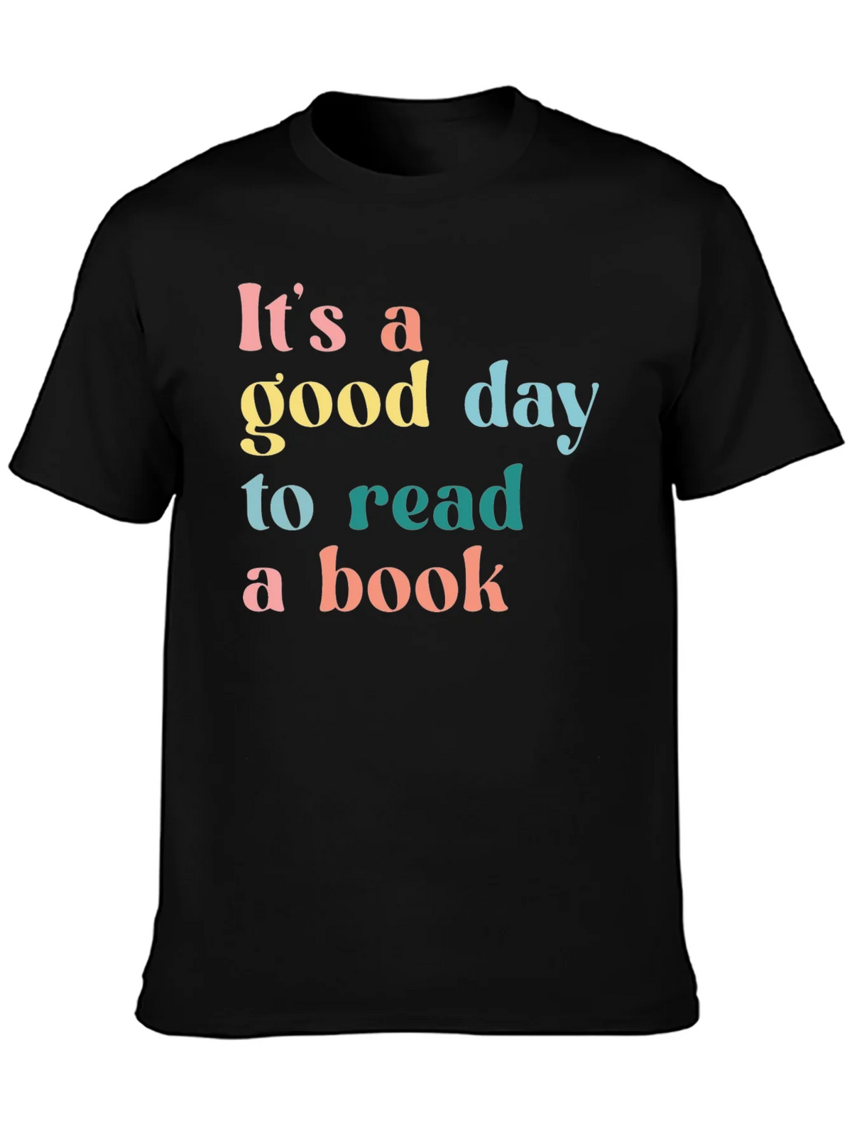 Its A Good Day To Read A Book Black T-Shirt product image 3