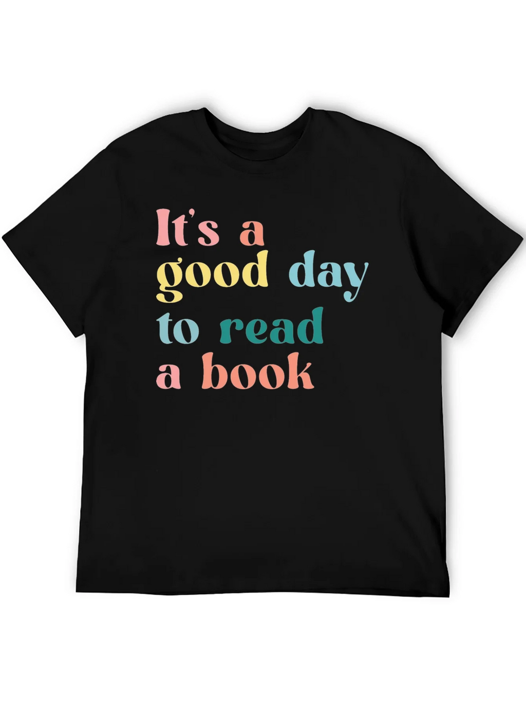 Its A Good Day To Read A Book Black T-Shirt product image 5