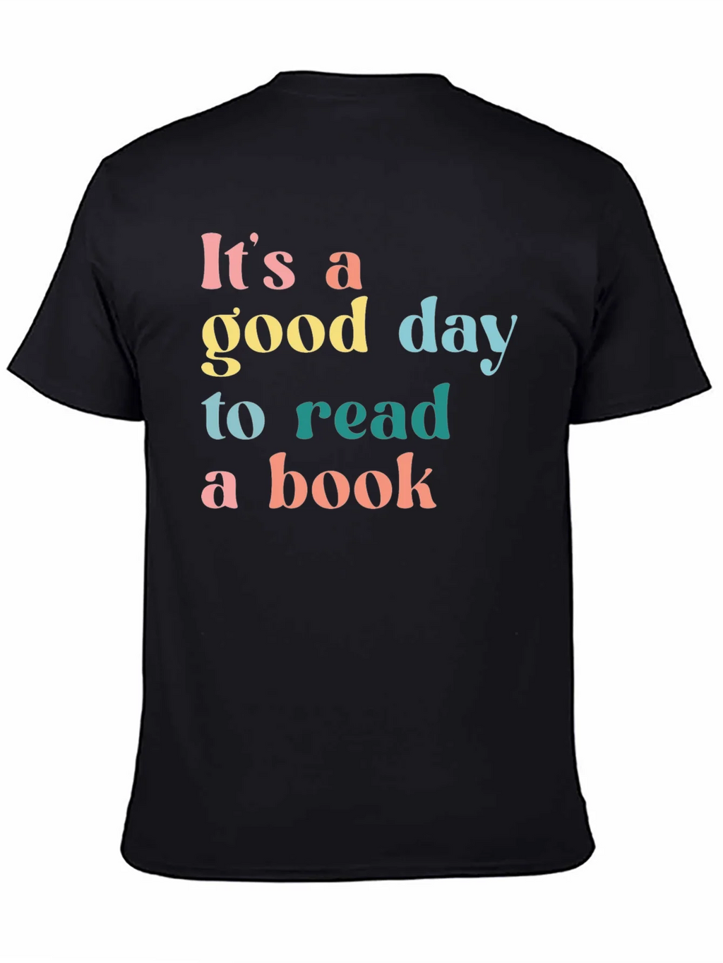 Its A Good Day To Read A Book Black T-Shirt product image 4