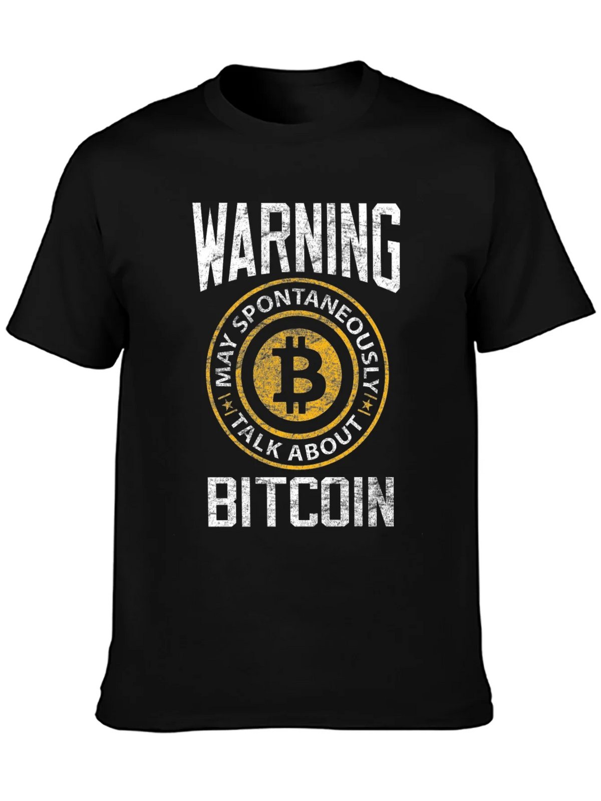 Bitcoin Warning T-Shirt - May Spontaneously Talk About product image 3