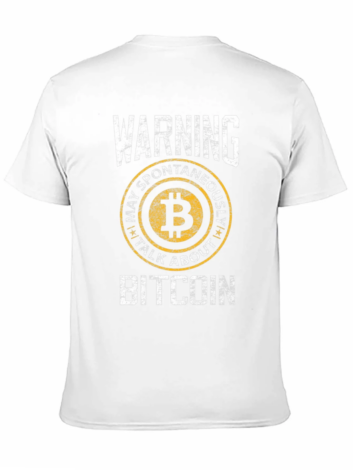 Bitcoin Warning T-Shirt - May Spontaneously Talk About product image 9