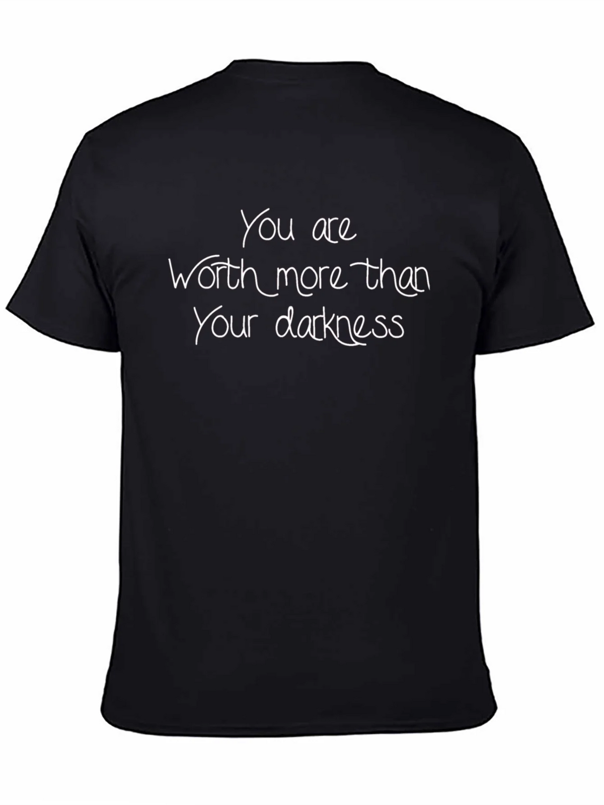 Inspirational T-Shirt - You Are Worth More Than Your product image 4