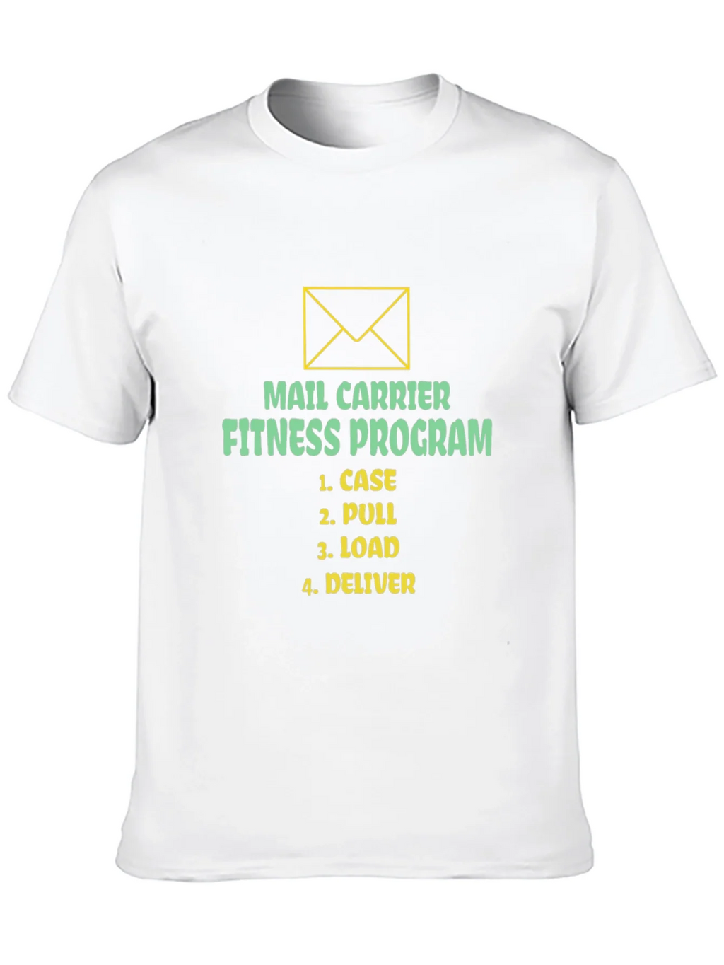 Mail Carrier Fitness Program T-Shirt - Case Pull Load product image 8