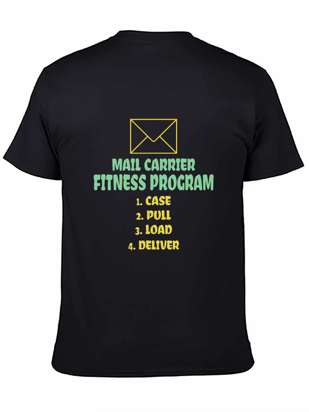 Mail Carrier Fitness Program T-Shirt - Case Pull Load product image 3