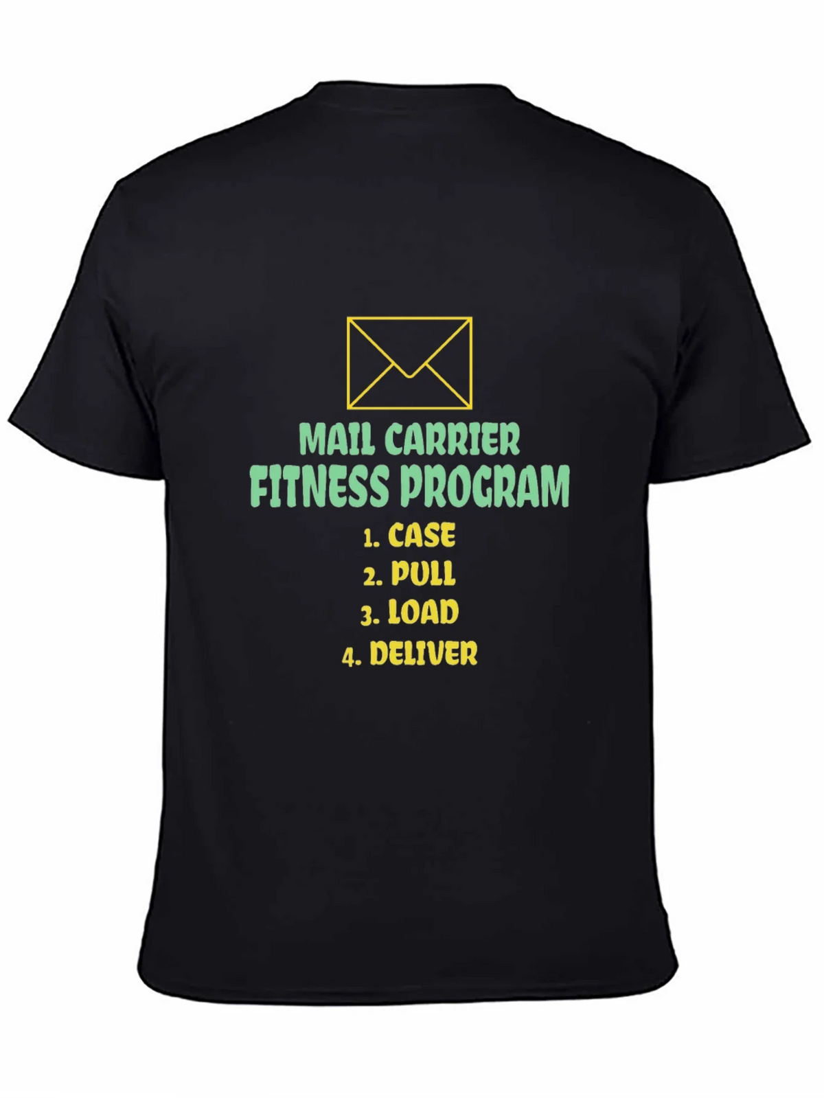 Mail Carrier Fitness Program T-Shirt - Case Pull Load product image 3