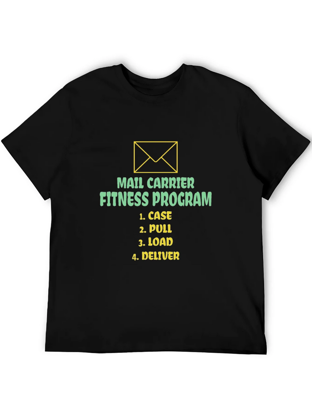 Mail Carrier Fitness Program T-Shirt - Case Pull Load product image 4