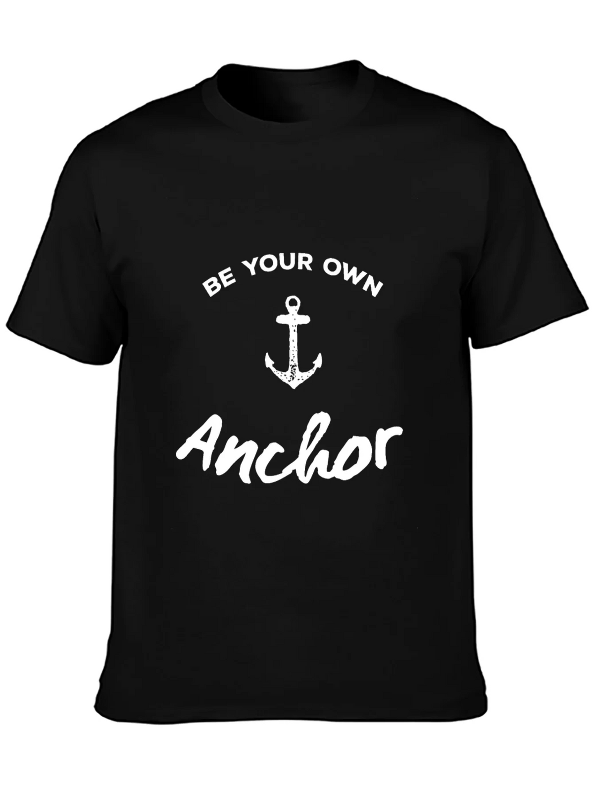 Be Your Own Anchor T-Shirt - Stylish Graphic Tee product image 3
