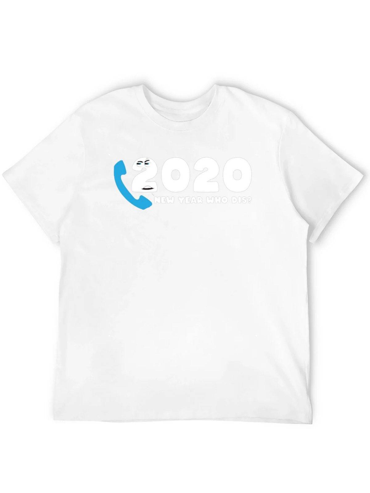 2020 New Year Who Dis? Graphic Tee product image 11