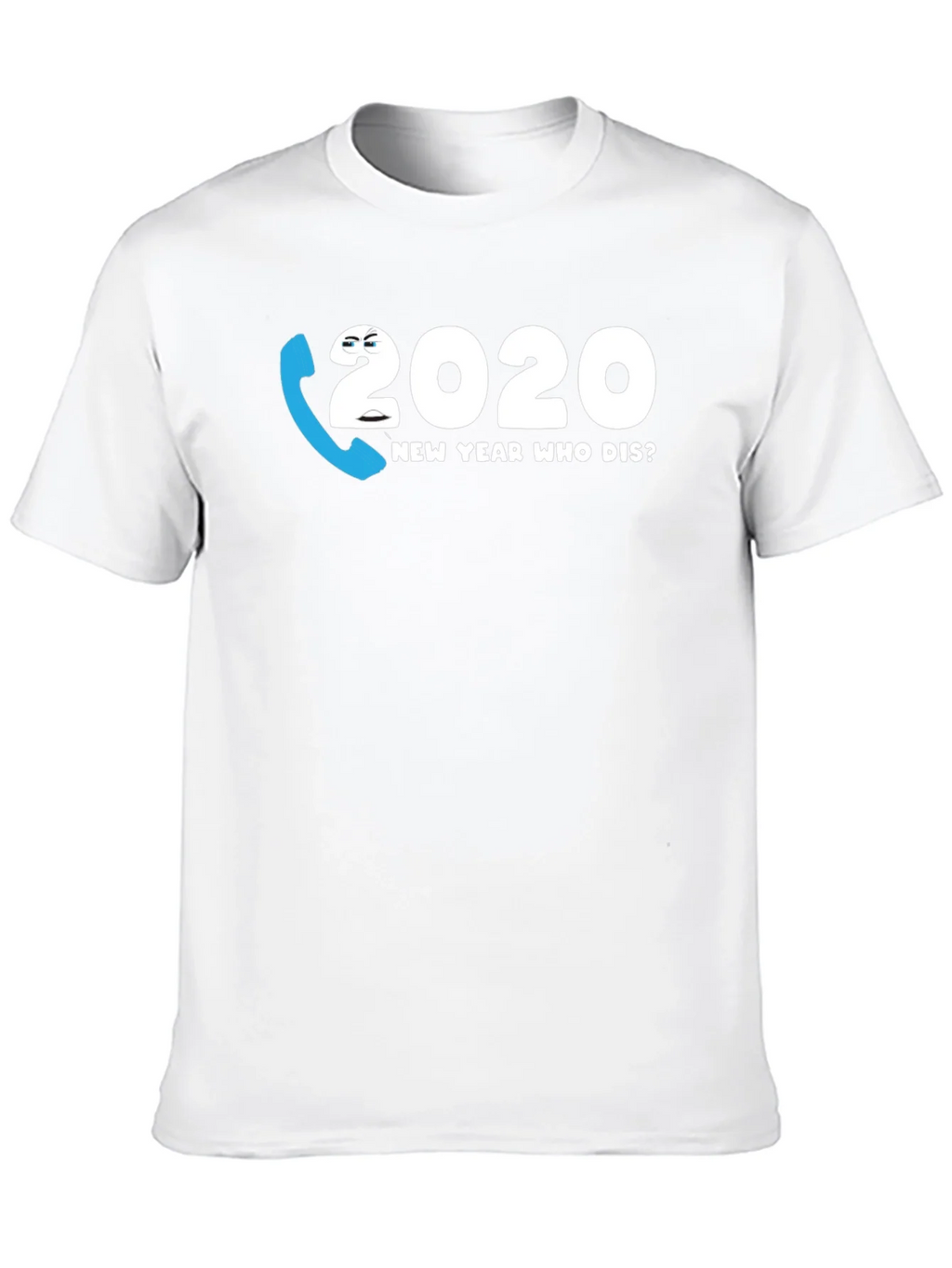 2020 New Year Who Dis? Graphic Tee product image 9