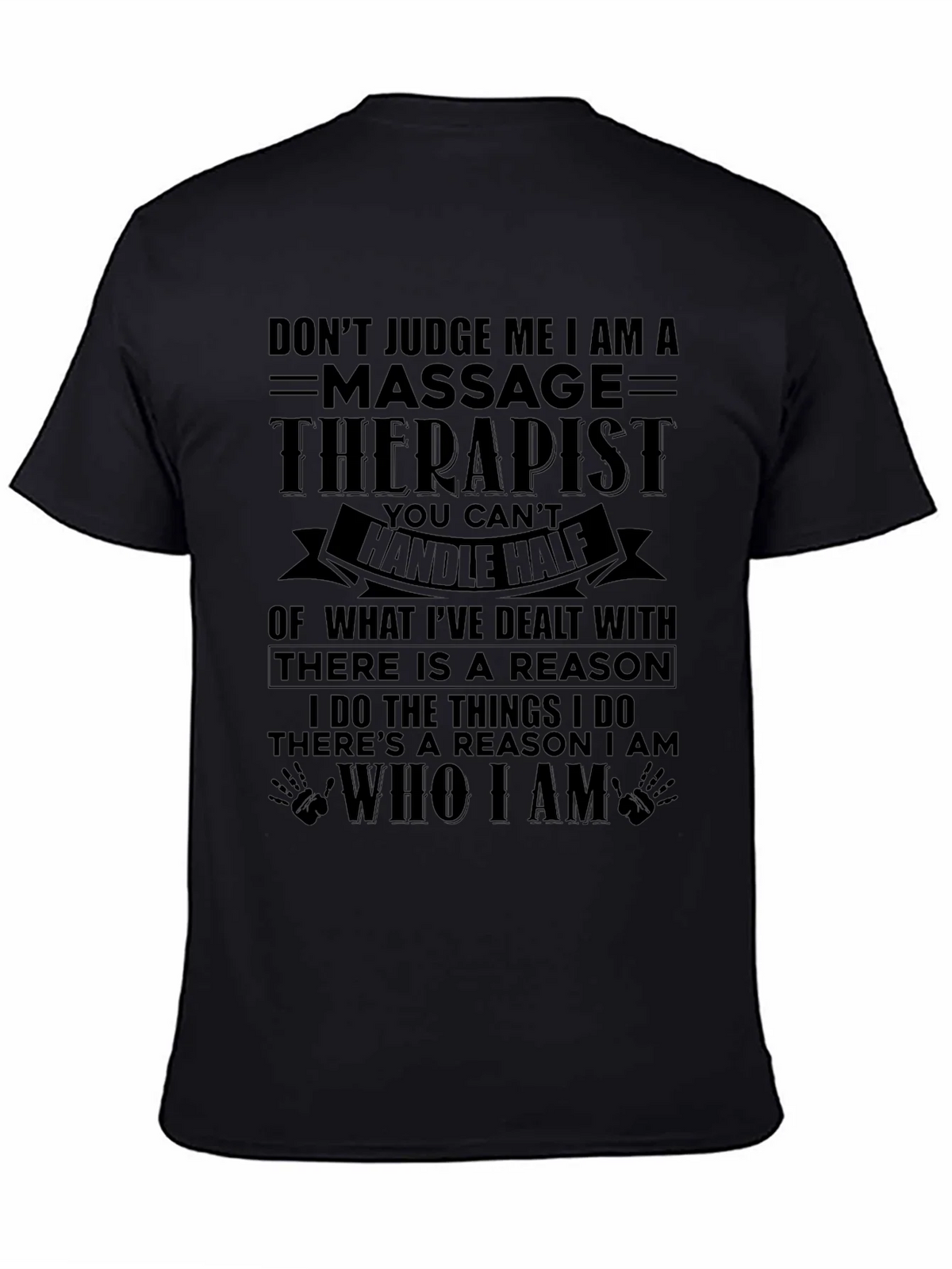 Massage Therapist T-Shirt - Dont Judge Me product image 4