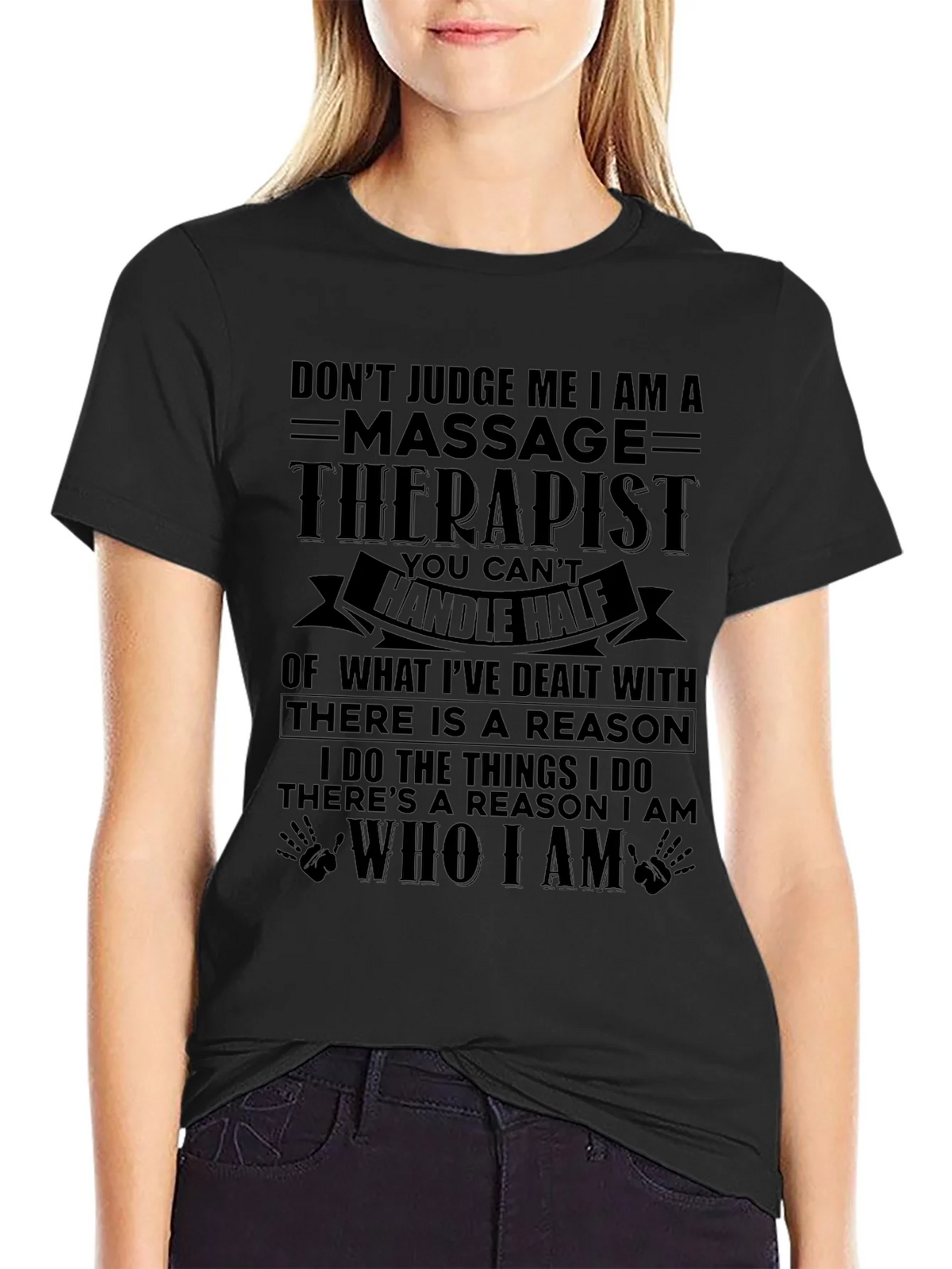 Massage Therapist T-Shirt - Dont Judge Me product image 2