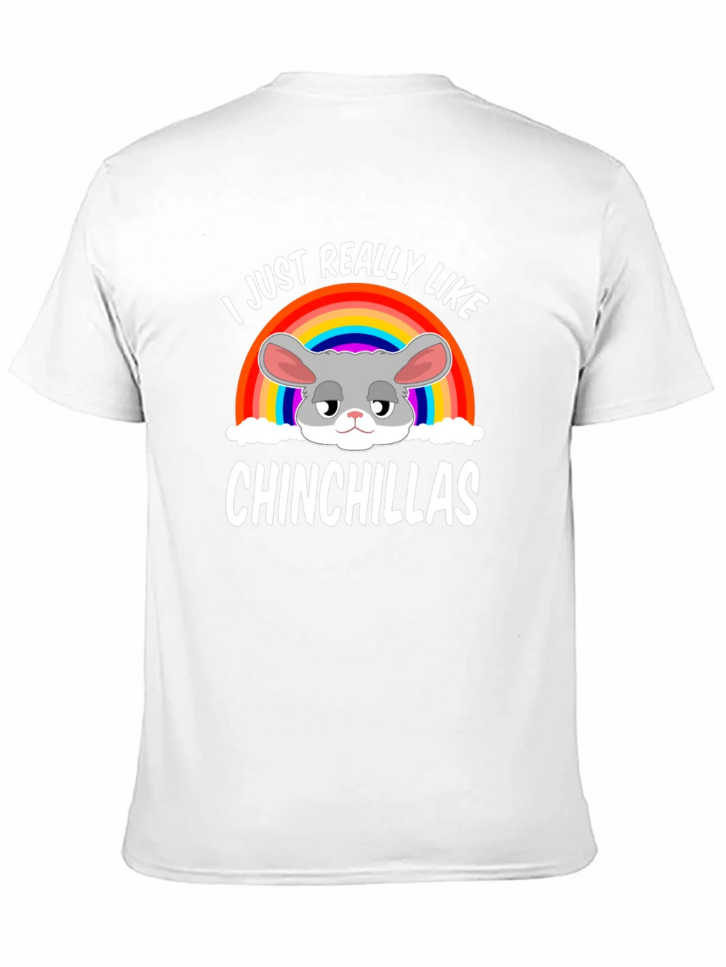 I Just Really Like Chinchillas T-Shirt product image 10