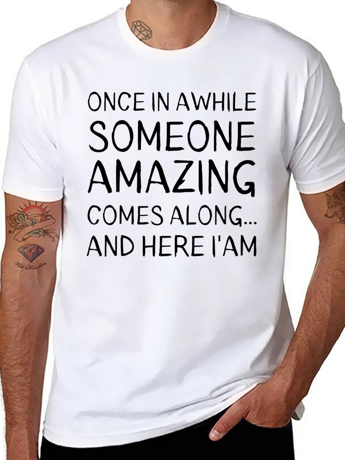 Amazing T-Shirt: Once In A While Sarcastic Graphic Tee product image 6